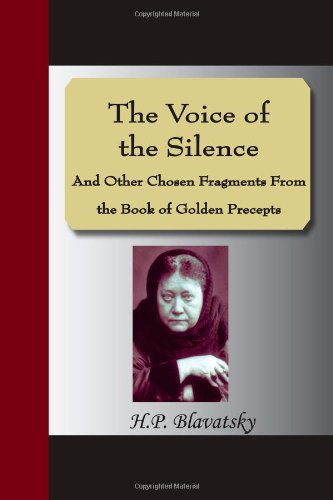 The Voice of the Silence And Other Chosen Fragments From the Book of Golden Precepts Cover