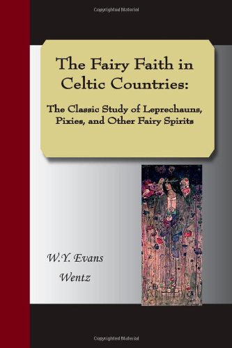 The Fairy Faith in Celtic Countries Cover