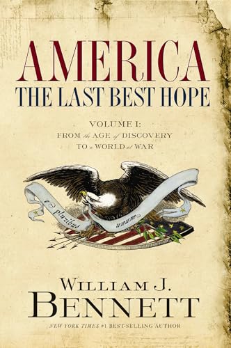 America: The Last Best Hope (Volume I) Cover