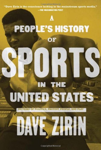 A People's History of Sports in the United States: From Bull-Baiting to Barry Bonds Cover