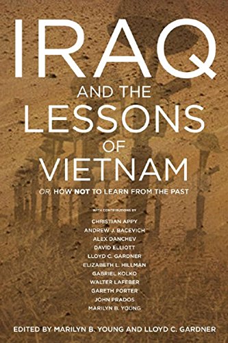Iraq and the lessons of Vietnam, or, How not to learn from the past Cover
