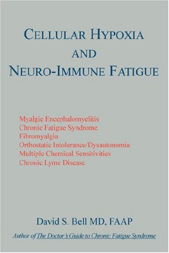 Cellular Hypoxia and Neuro-Immune Fatigue Cover