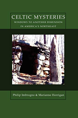 Celtic Mysteries Windows to Another Dimension in America's Northeast Cover