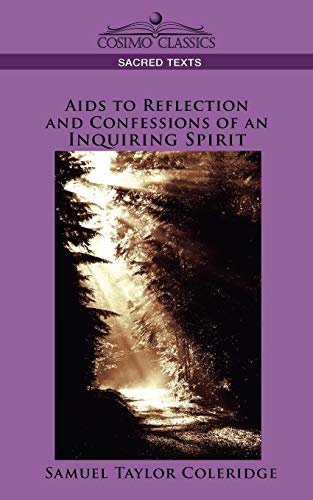 Aids to Reflection and Confessions of an Inquiring Spirit Cover