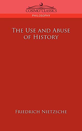 The Use and Abuse of History Cover