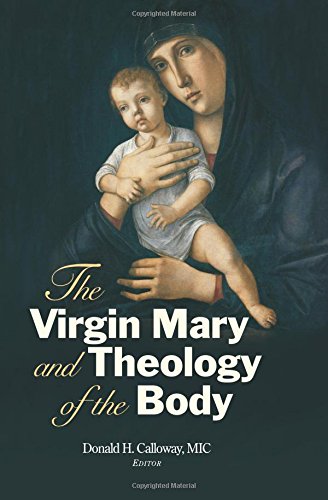 The Virgin Mary And Theology of the Body Cover