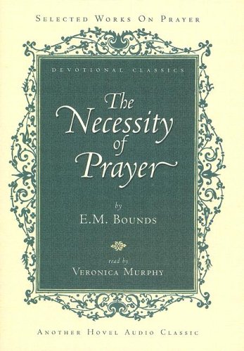 The Necessity of Prayer Cover