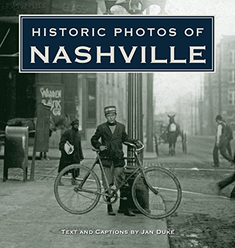 Historic Photos of Nashville, TN Cover
