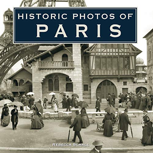 Historic Photos of Paris (Historic Photos.) Cover