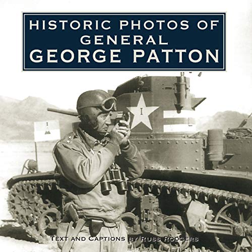 Historic Photos of General George Patton (Historic Photos.) Cover