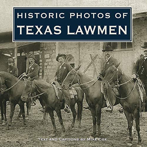 Historic photos of Texas lawmen Cover