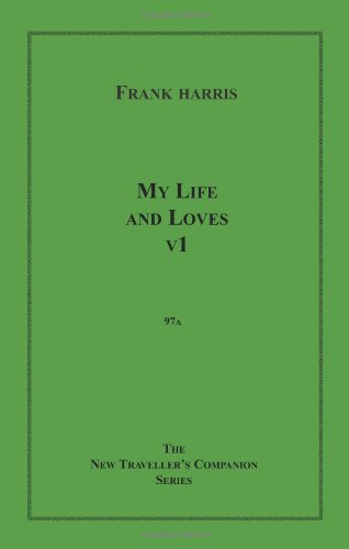 My Life and Loves, v1 Cover
