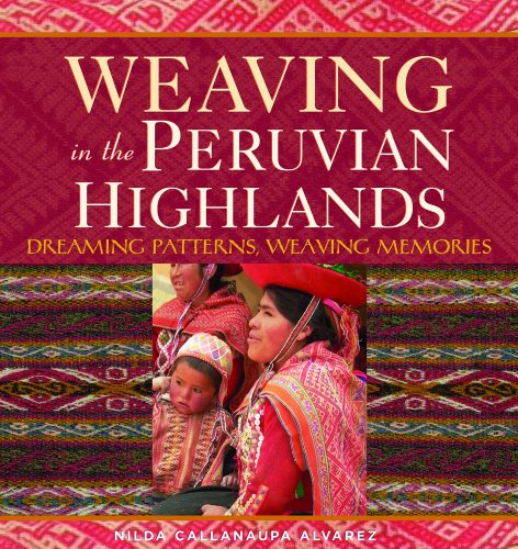 Weaving in the Peruvian Highlands Cover