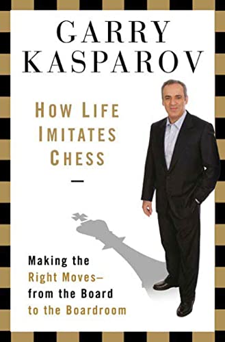 How Life Imitates Chess Cover