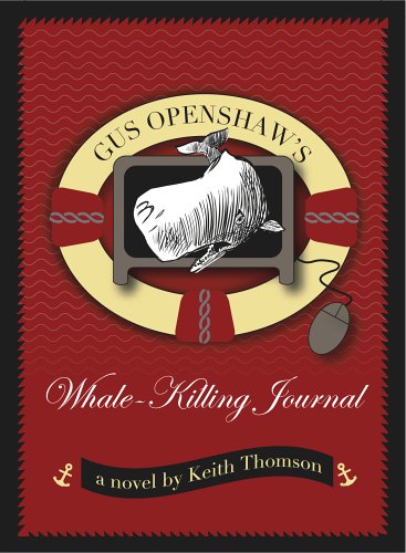 GUS OPENSHAW'S WHALE-KILLING JOURNAL Cover