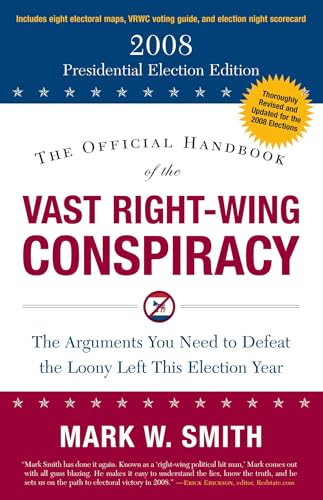 The Official Handbook of the Vast Right-Wing Conspiracy 2008 Cover