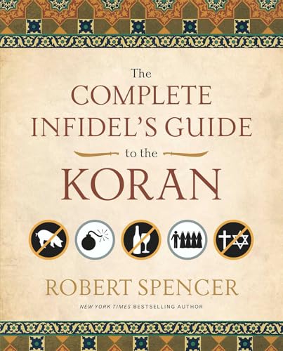 The Complete Infidel's Guide to the Koran Cover