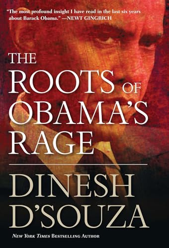The Roots of Obama's Rage Cover