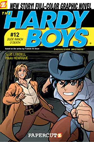 Hardy Boys #12: Dude Ranch O' Death! (Hardy Boys Graphic Novels: Undercover Brothers) Cover