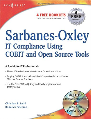 Sarbanes-Oxley IT Compliance Using COBIT and Open Source Tools Cover