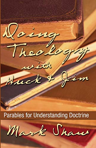 Doing Theology with Huck & Jim Cover
