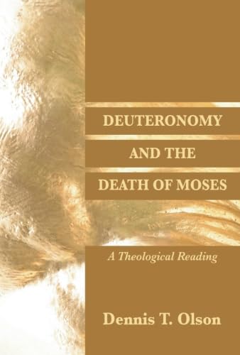 Deuteronomy and the Death of Moses Cover