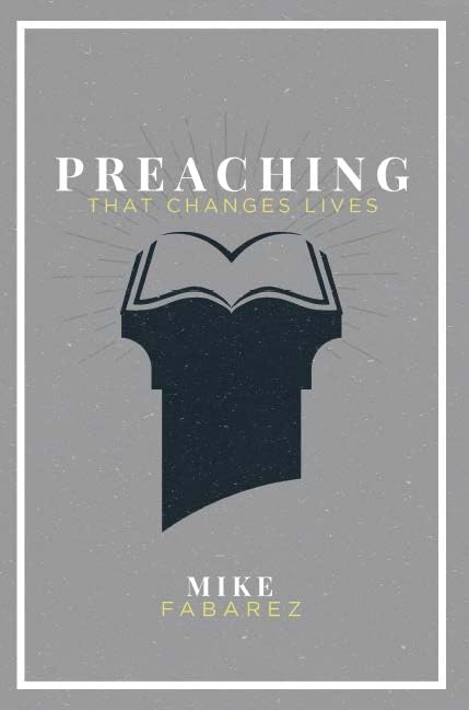 Preaching That Changes Lives Cover