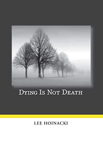 Dying Is Not Death Cover