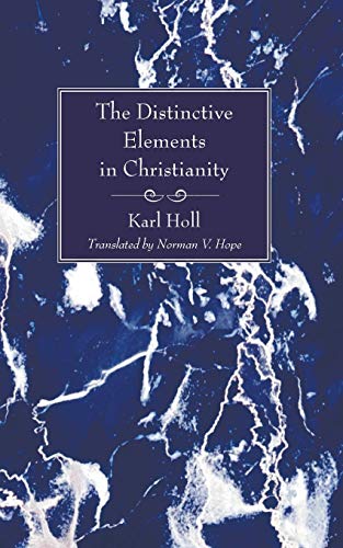 The Distinctive Elements in Christianity Cover