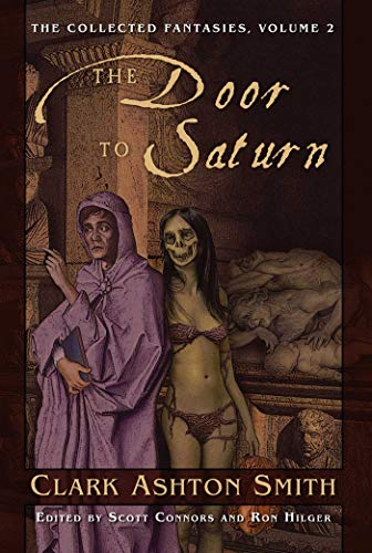 The Collected Fantasies Of Clark Ashton Smith Volume 2 Cover