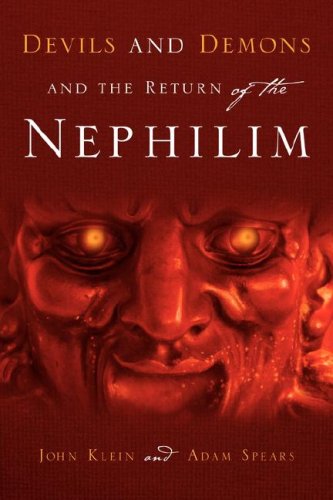 Devils and Demons and the Return of the Nephilim Cover