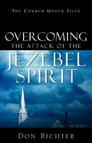 Overcoming The Attack Of The Jezebel Spirit Cover