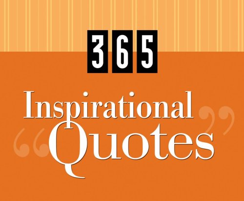 365 Inspirational Quotes (365 Days Perpetual Calendars) Cover