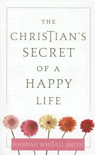 The Christian's Secret of A Happy Life Cover