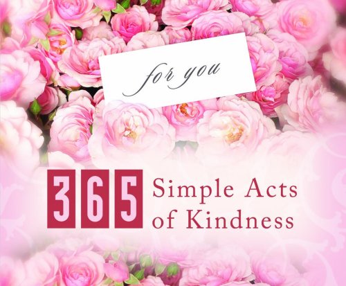 365 Simple Acts Of Kindness (365) Cover