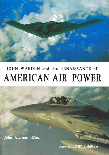 John Warden and the Renaissance of American Air Power Cover