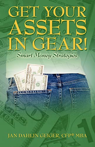 Get Your Assets in Gear!  Smart Money Strategies Cover