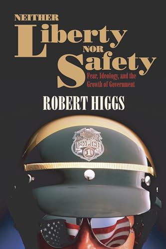 Neither Liberty nor Safety Cover