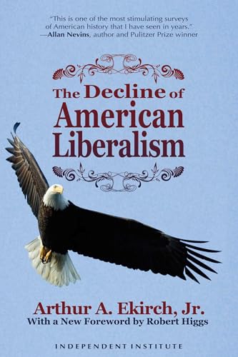 The decline of American liberalism Cover