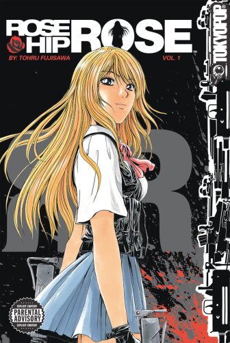 Rose Hip Rose Volume 1 (Rose Hip Rose) Cover