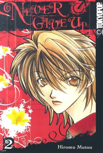 Never Give Up Volume 2 (Never Give Up) Cover