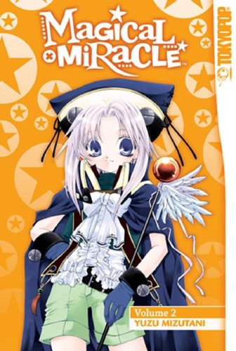 Magical x Miracle Volume 2 (Magical X Miracle) Cover