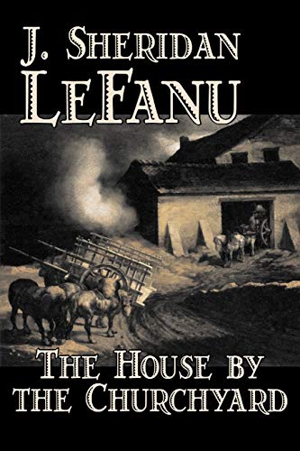 The House by the Churchyard Cover