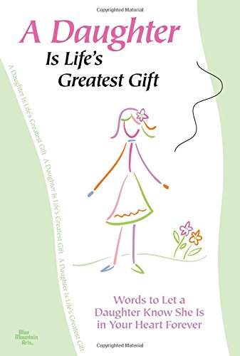 A Daughter is Life's Greatest Gift Cover