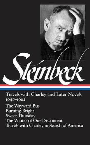John Steinbeck: Travels with Charley and Later Novels 1947-1962 Cover