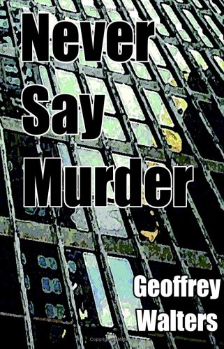 Never Say Murder Cover