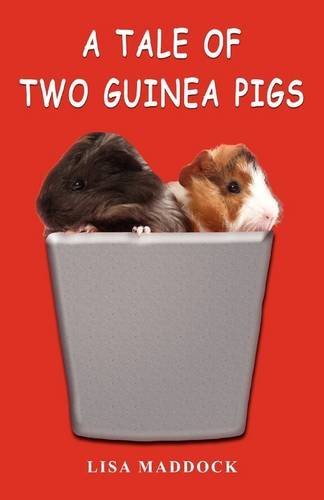 A Tale of Two Guinea Pigs Cover