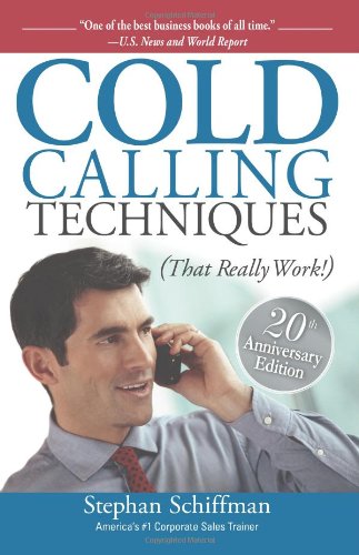 Cold Calling Techniques: 20th Anniversary Edition Cover