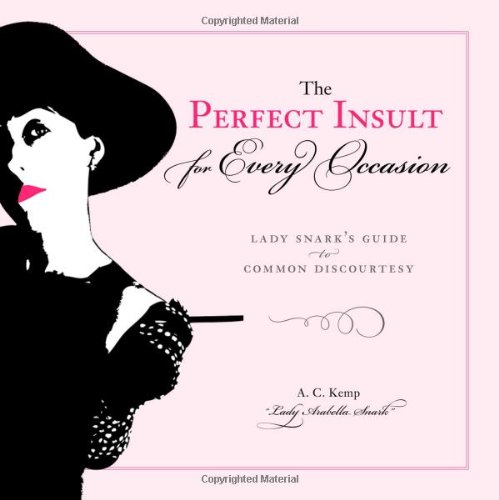 Lady Snark's Guide to Common Discourtesy Cover