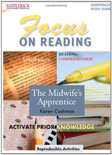 Midwife's Apprentice, the Reading Guide (Saddleback's Focus on Reading Study Guides) Cover